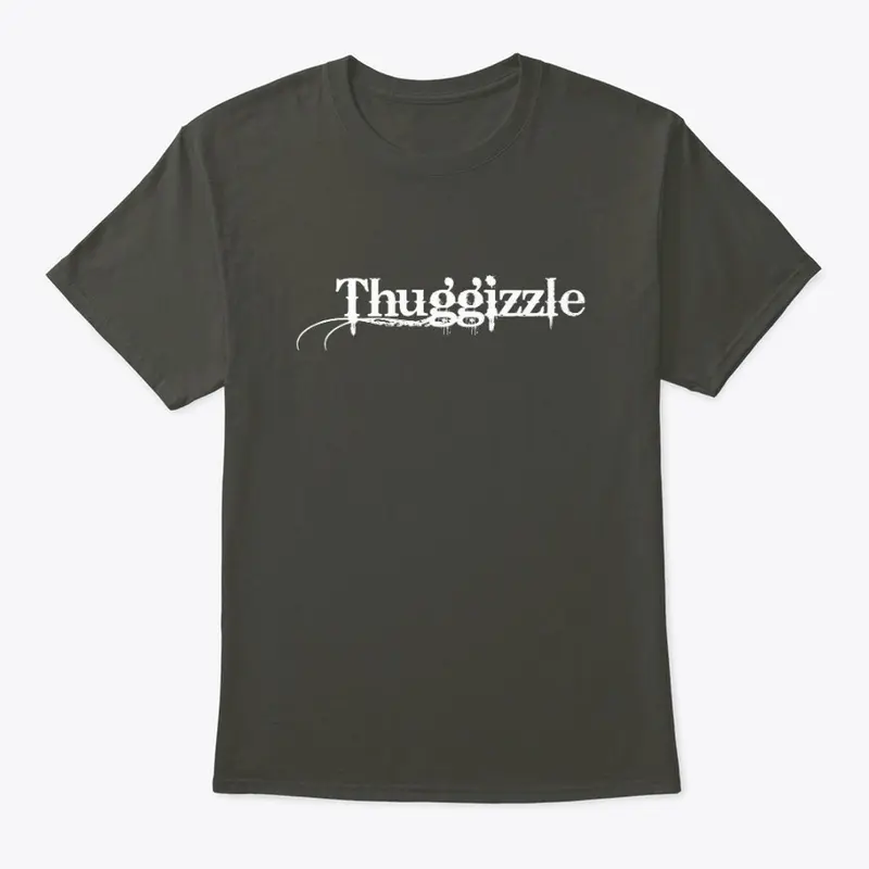 Thuggizzle Shirts